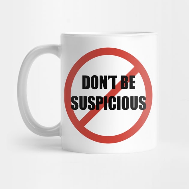 Don't Be Suspicious / Tik Tok by nathalieaynie